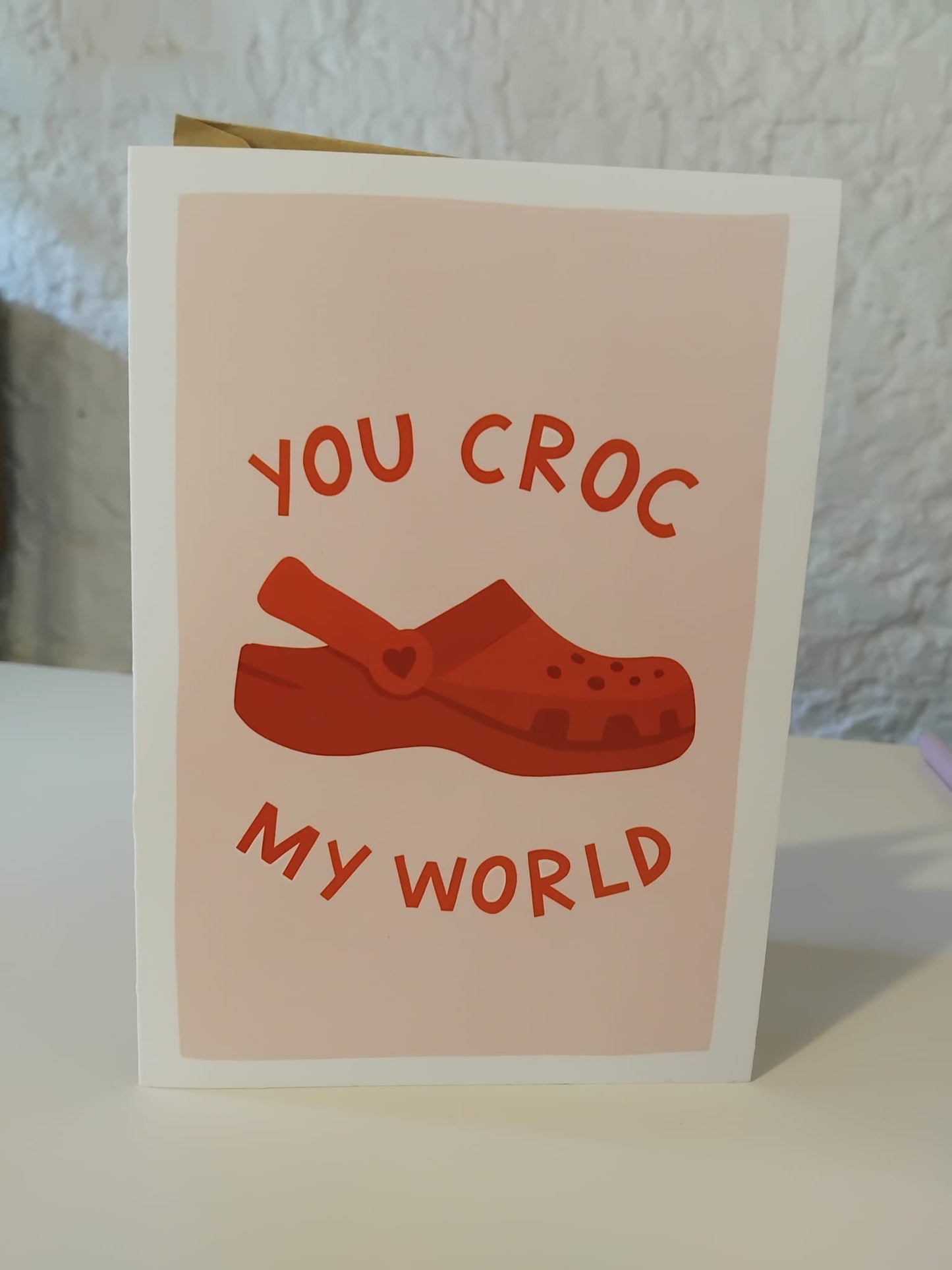 You Croc My World Card